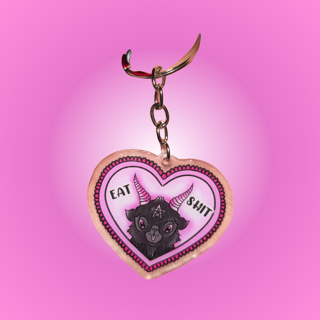 Eat Shit Keychain