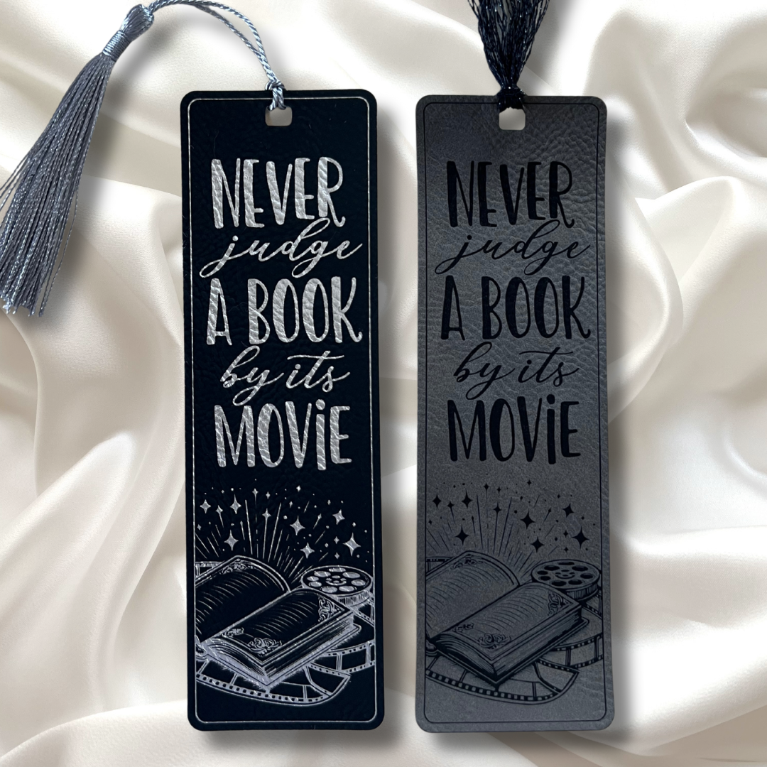 Never Judge A Book By It's Movie Bookmark
