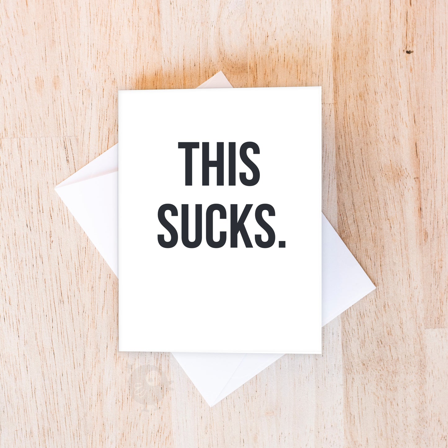 This Sucks | Support & Encouragement Card