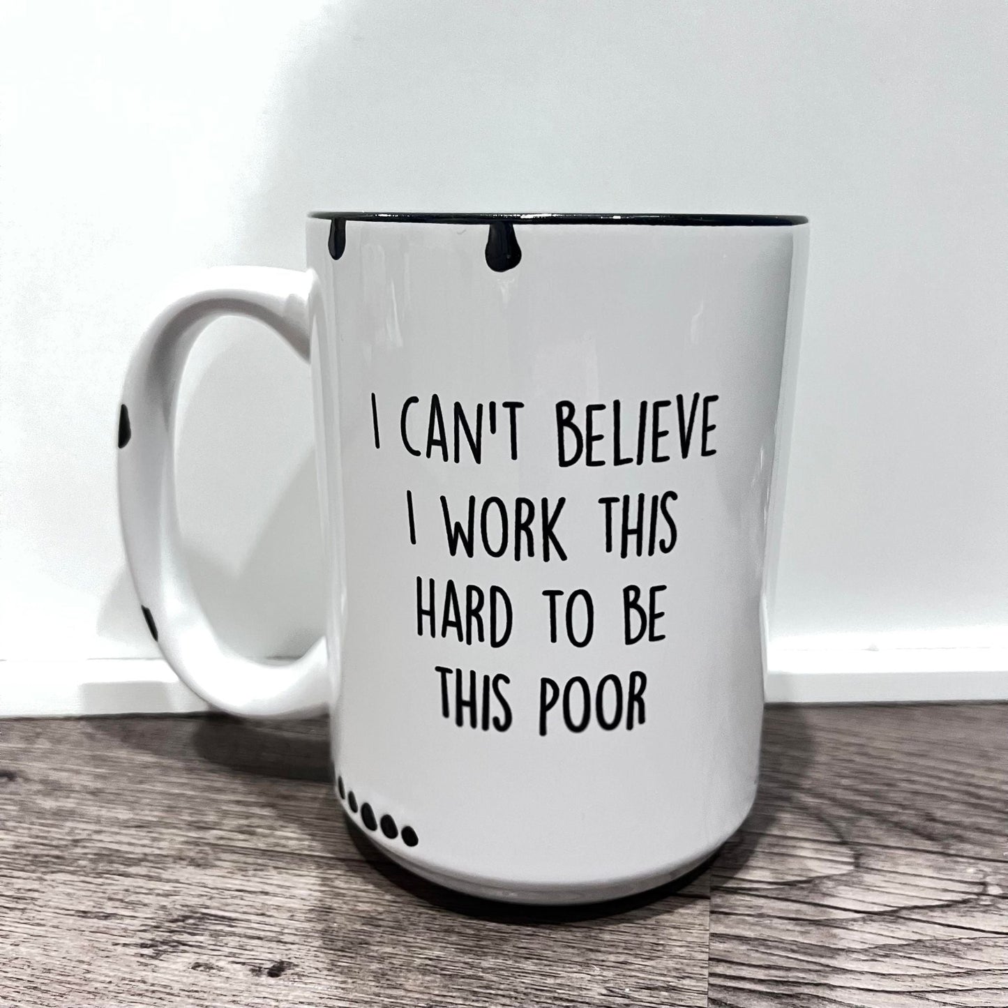 Snarky Quotes 15oz Farmhouse Mug