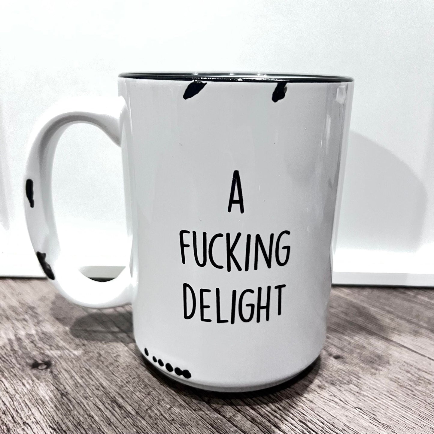 Snarky Quotes 15oz Farmhouse Mug