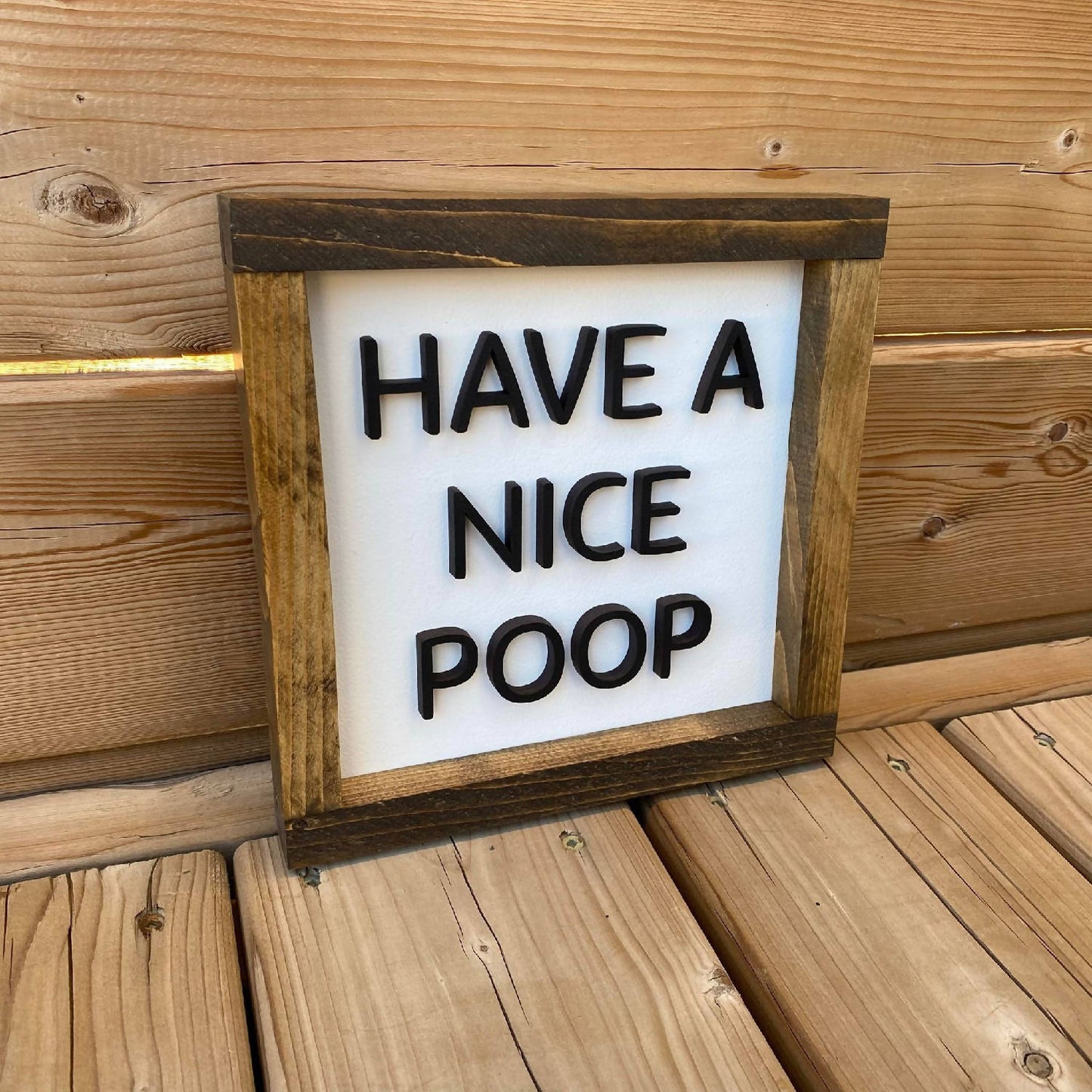 Have A Nice Poop Sign
