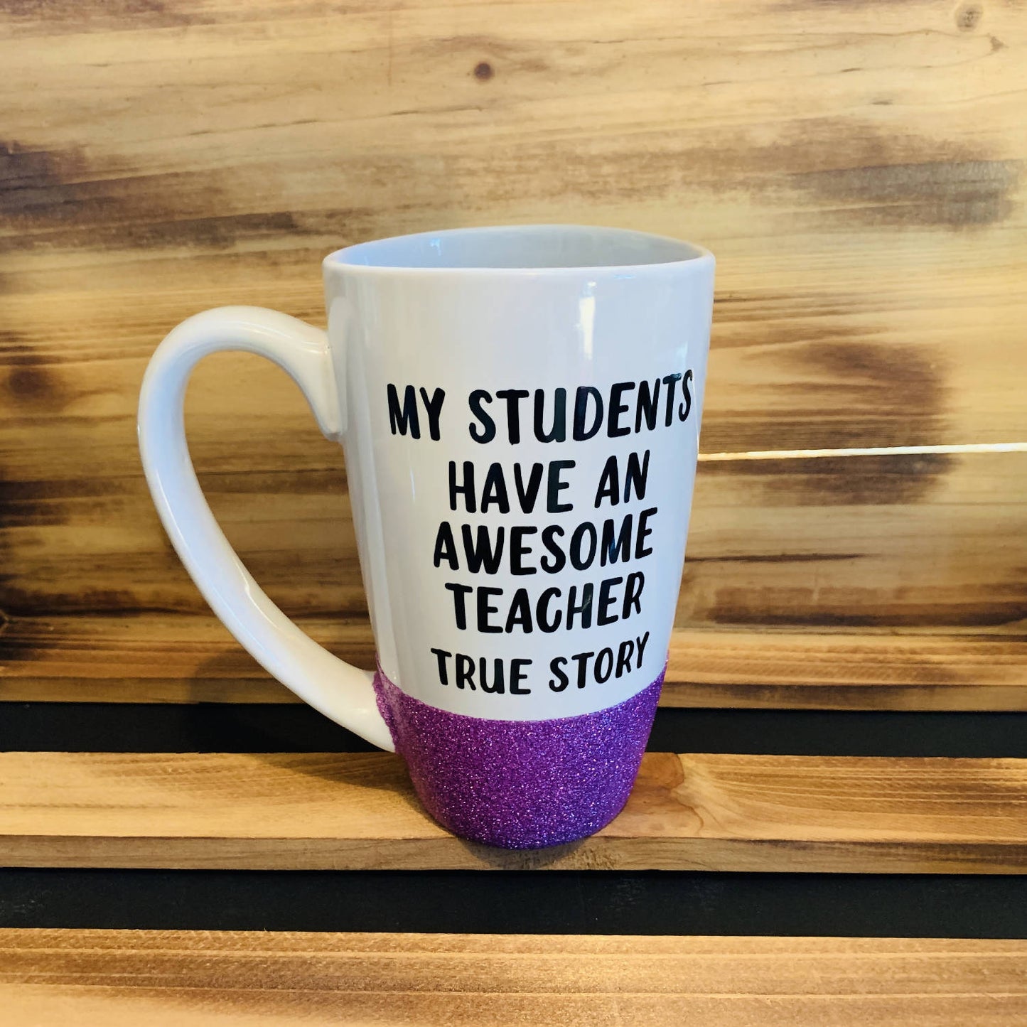 My Students Have an Awesome Teacher Glitter Mug - 15