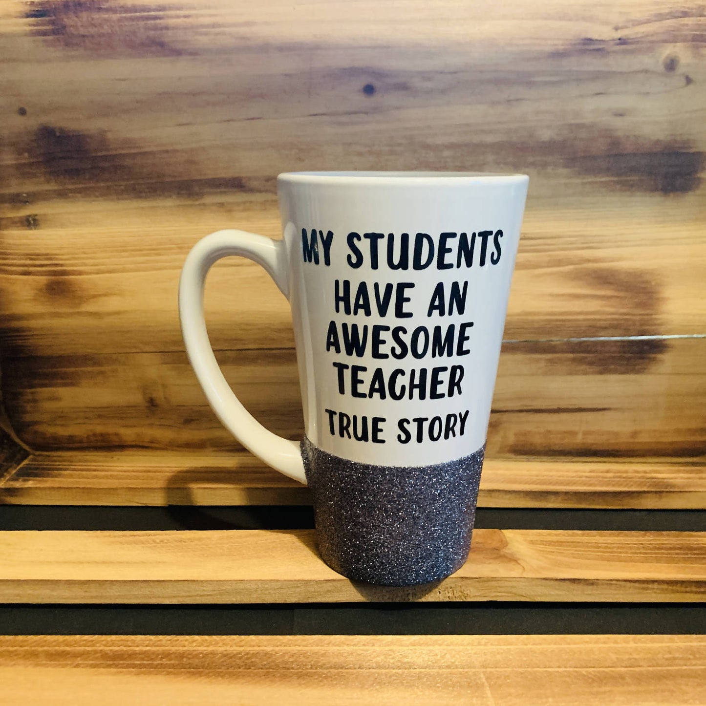 My Students Have an Awesome Teacher Glitter Mug - 16