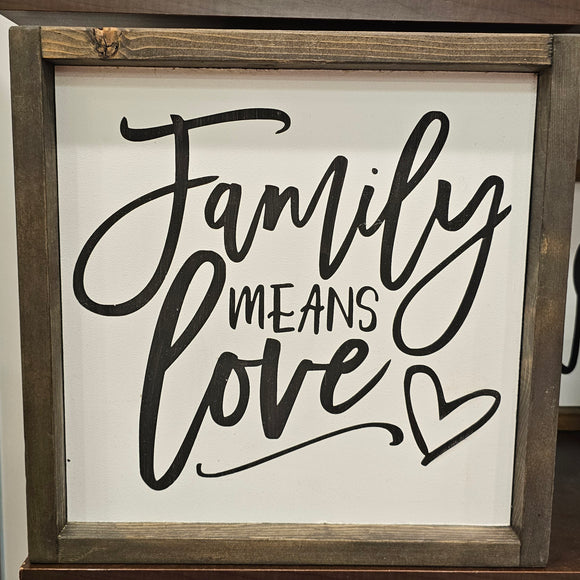 Family Means Love