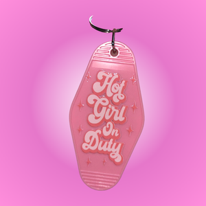 Hot Girl On Duty Motel Keychain
