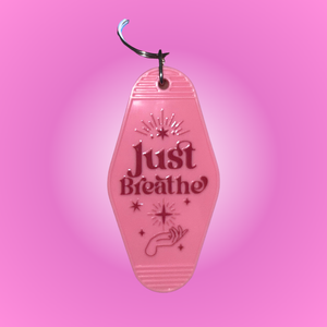 Just Breathe Motel Keychain