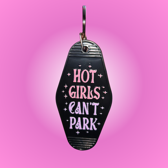 Hot Girls Can't Park Motel Keychain