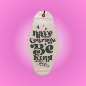 Courage Motel Keychain
