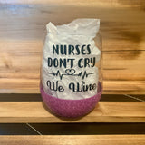 Nurses Don't Cry