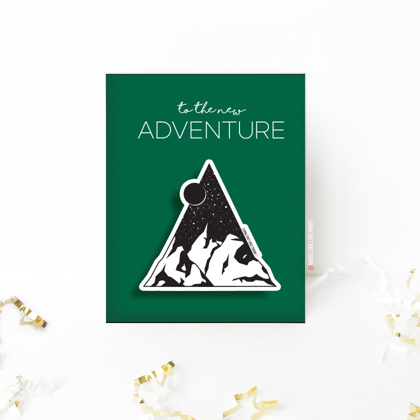 To The New Adventure | Card + Sticker | Specialty Greeting Card