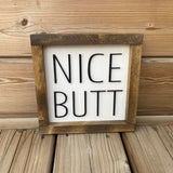 Nice Butt Sign