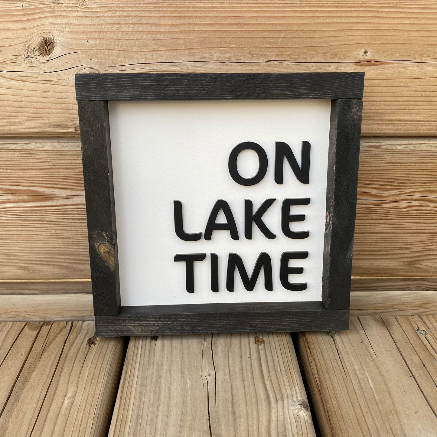 On Lake Time Sign