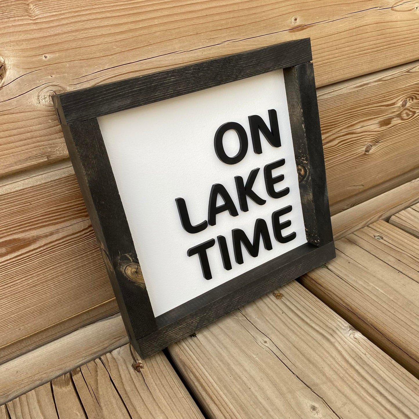 On Lake Time Sign