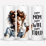 Mom Tumblers