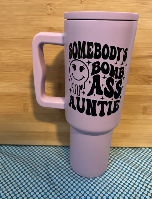 Bomb Auntie 40 oz tumbler