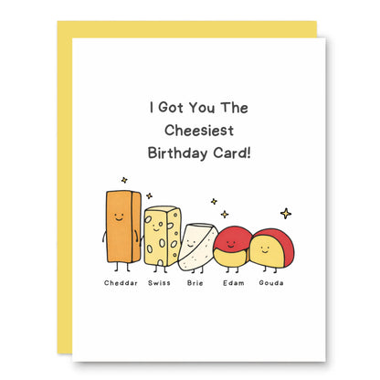 Cheesiest Birthday Card