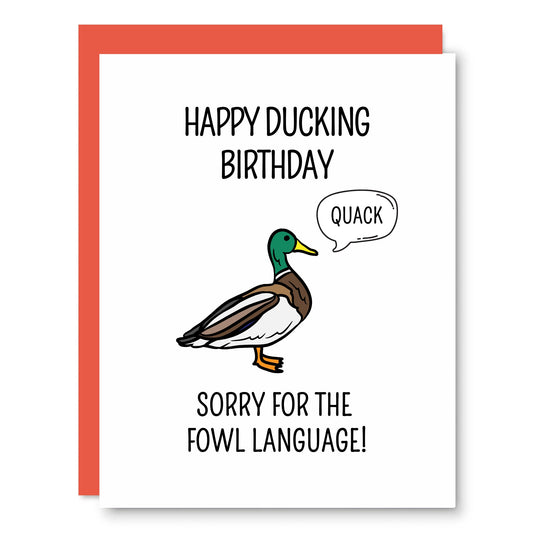 Happy Ducking Birthday Birthday Card