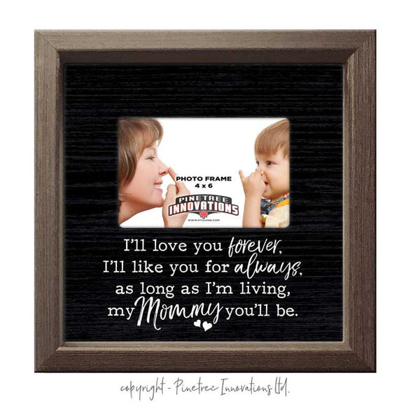 Love You Forever Mommy Sign