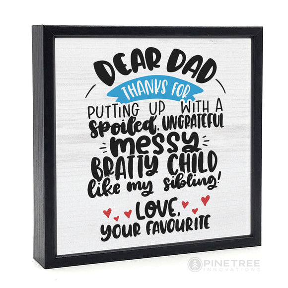 Dear Dad Sign