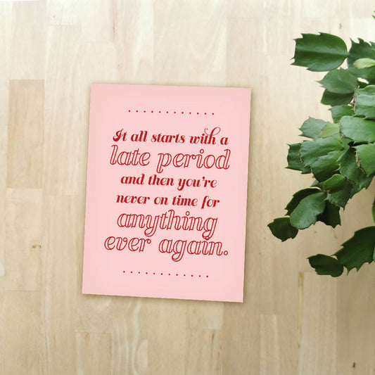 Late | Baby | Greeting Card - HandmadeSask