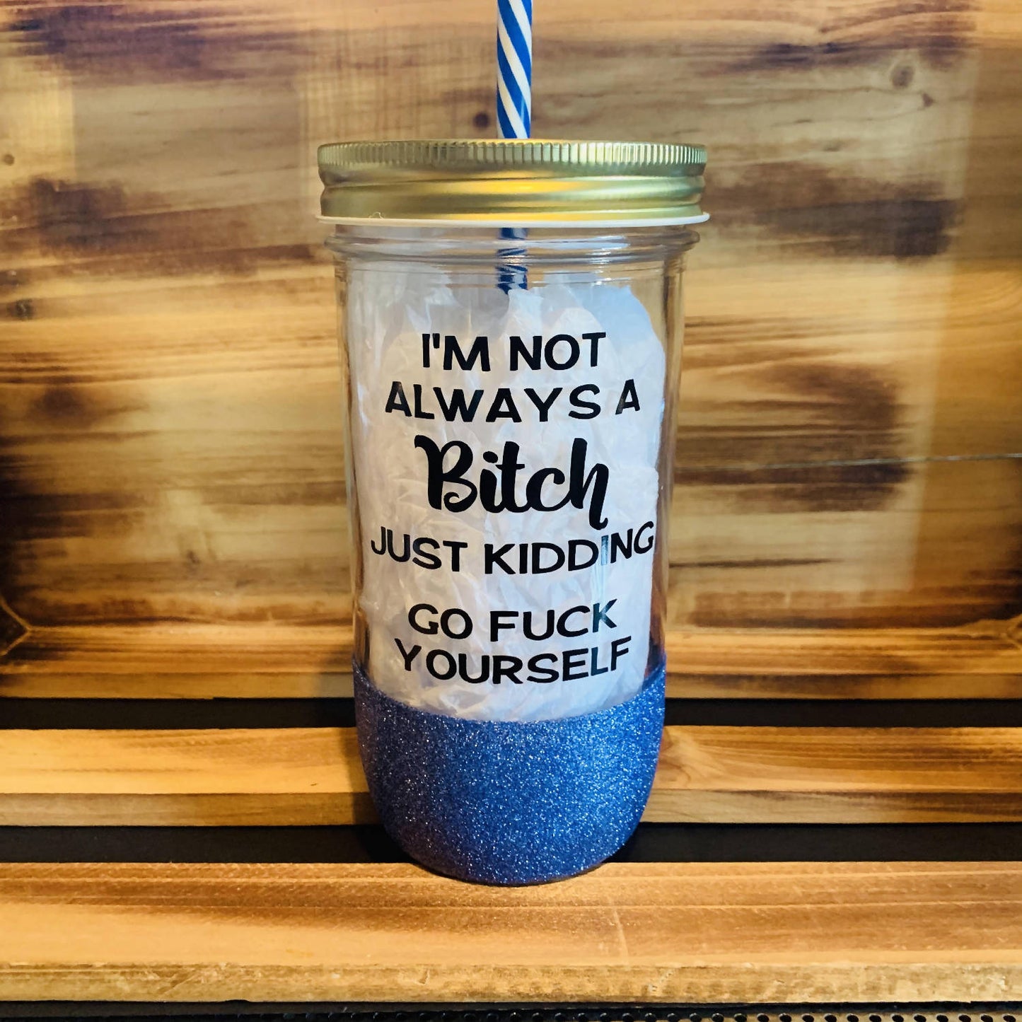 I'm Not Always a Bitch Glitter Jar - 1