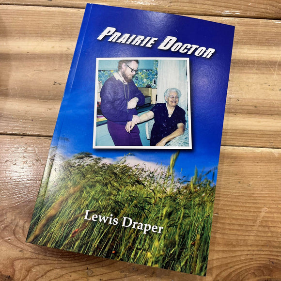 Prairie Doctor