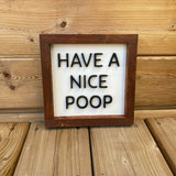 Have A Nice Poop