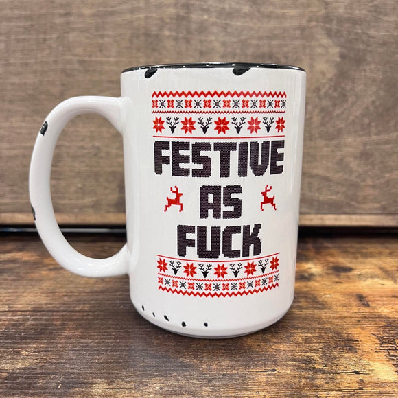 Festive as Fuck Farmhouse Mug