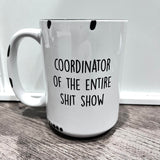 Snarky Quotes 15oz Farmhouse Mug