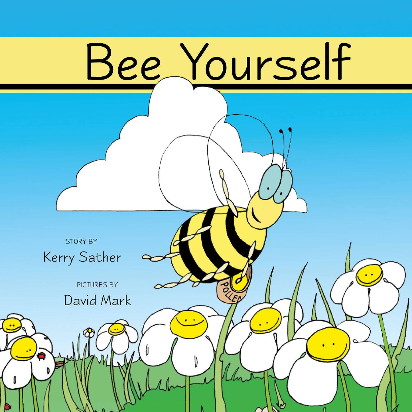 Bee Yourself