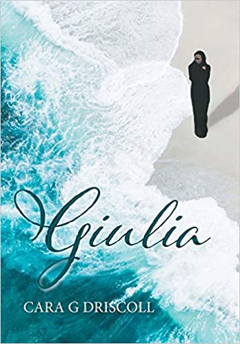 Giulia by Cara G Driscoll