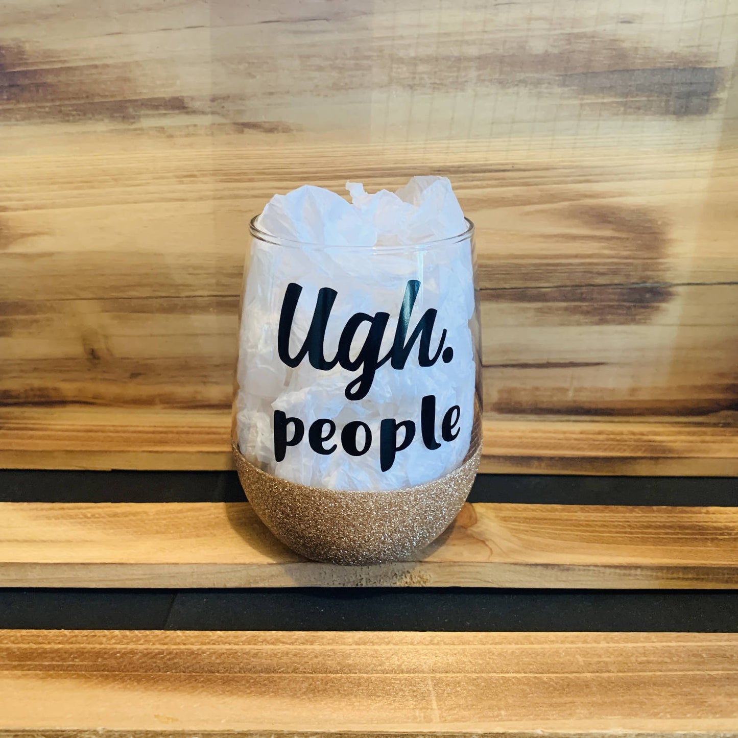 Ugh, People Glitter Stemless