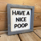 Have A Nice Poop