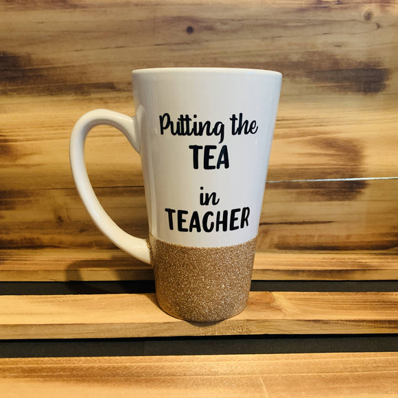 The Tea in Teacher Glitter Mug - HandmadeSask