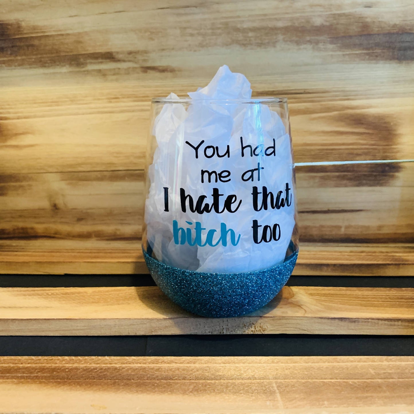 Hate That Bitch Glitter Stemless - HandmadeSask