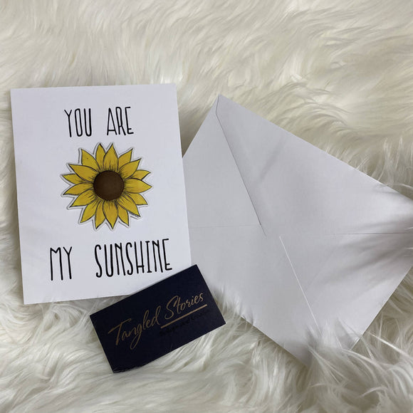 You Are My Sunshine Stickard (Greeting Card with Sticker) - HandmadeSask