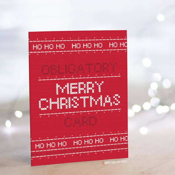 Obligatory Christmas Card | Christmas & Holiday | Greeting Card