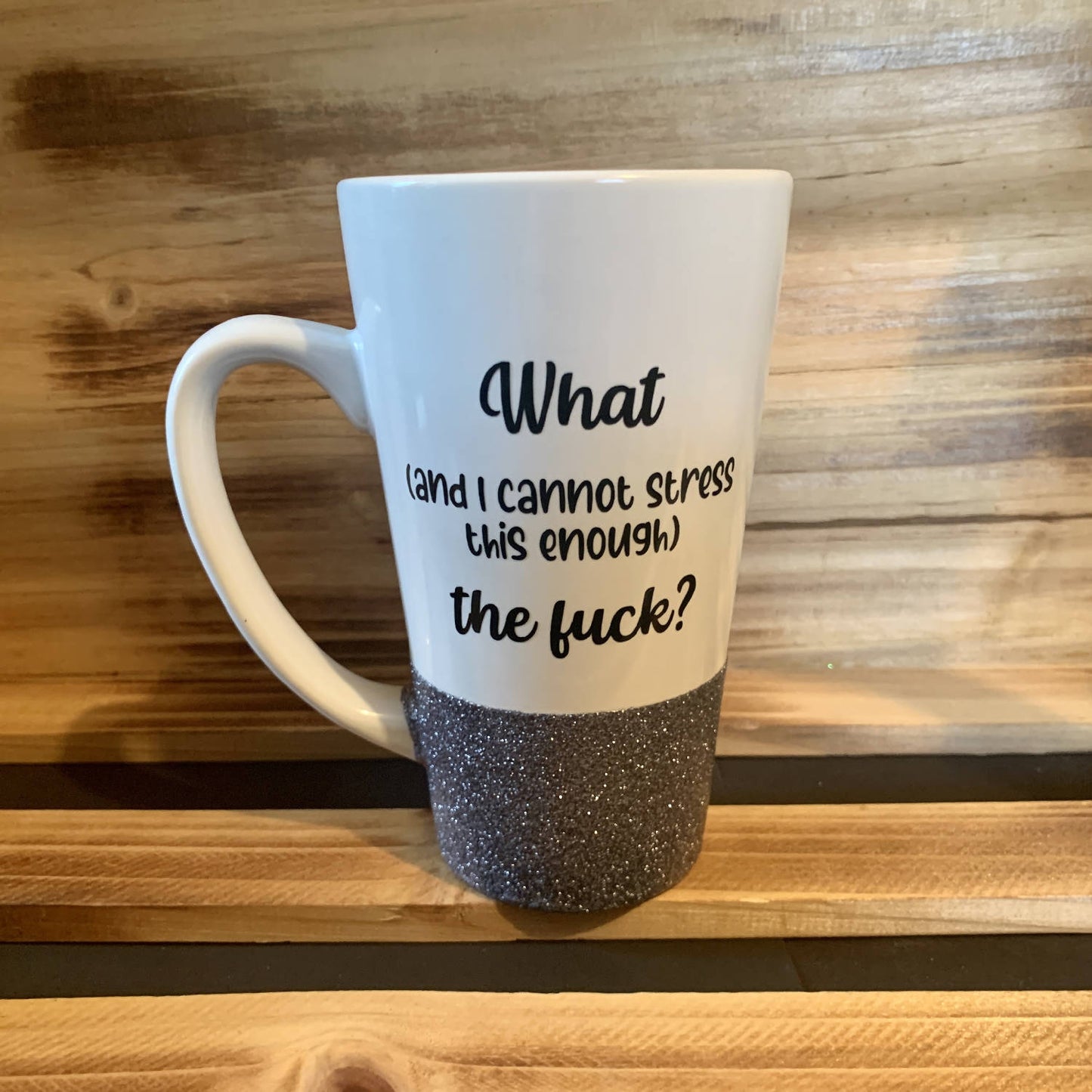 What The Fuck Glitter Mug - 12