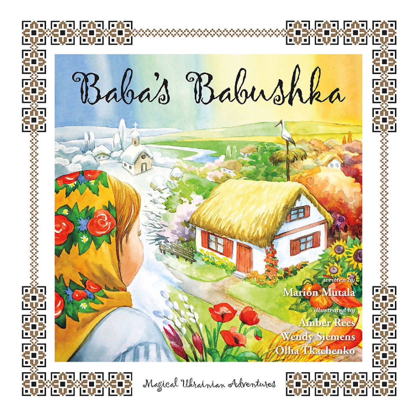 Baba's Babushka: Magical Ukrainian Adventures - HandmadeSask