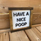 Have A Nice Poop