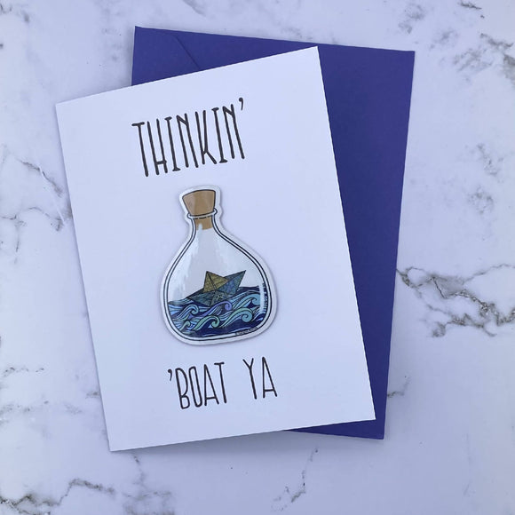 Thinkin Boat Ya Stickard (Greeting Card with Sticker) - HandmadeSask