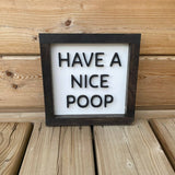 Have A Nice Poop