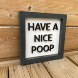 Have A Nice Poop