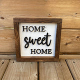 Home Sweet Home Sign