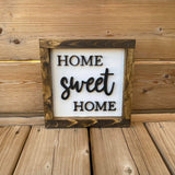 Home Sweet Home Sign