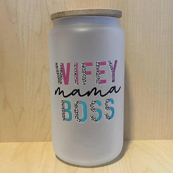 Wifey, Mama, Boss Libbey Glass