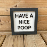 Have A Nice Poop