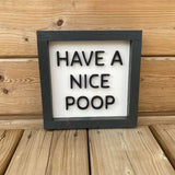 Have A Nice Poop