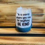 Be Kind Glitter Stemless - HandmadeSask